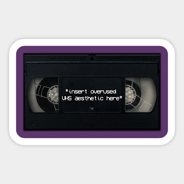 VHS Aesthetics Sticker by HoustonProductions1